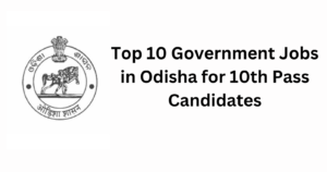 Are you a 10th-pass student from Odisha looking for a stable and secure job?